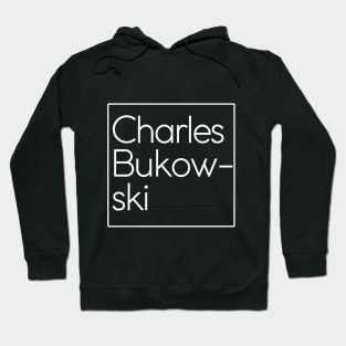 Charles Bukowski Design Hoodie